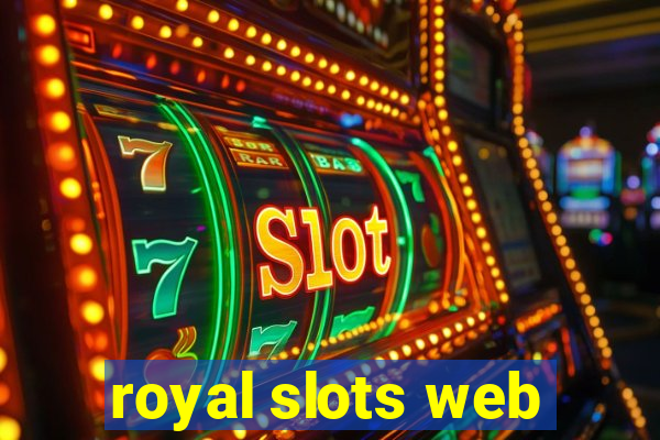 royal slots web